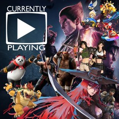 Currently Playing - 04 - Gestalt And Tekken 8 With Elsa