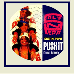 Push It (Saro Remix)