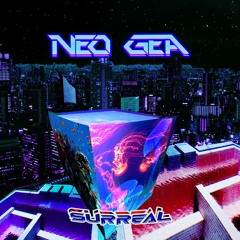 Neo Gea - Surreal (Original Mix)