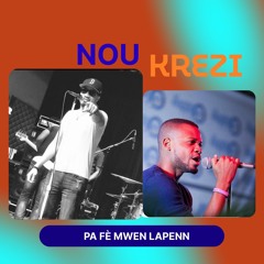 PA FÈ MWEN LAPENN ( NOU KREZI LIVE 2009)