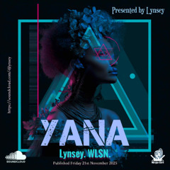 WLSN - Yana Guest Mix