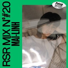 RSR Mix - 020: Maï-Linh