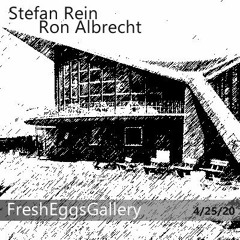 Stefan Rein und Ron Albrecht @ FreshEggsGallery