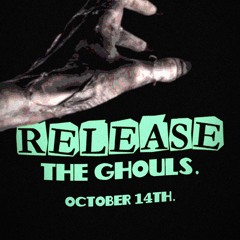 Release The Ghouls! 01 - Release The Ghouls