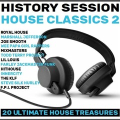 History Session - House Classics Vol. 2