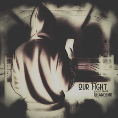 Our Fight