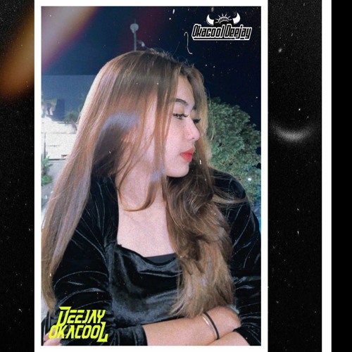 #FUNKOT MENGAPA MUDAHNYA HATIMU MENDUA × HILANG SEMUA JANJI HARD 2023 - OKACOOL DJ™