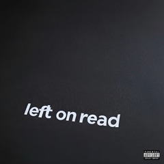 left on read