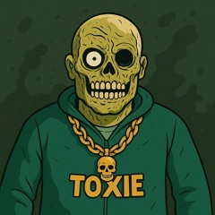 TOXIE