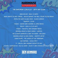 Hard House Superheroes - The Emporium 25th May.WAV