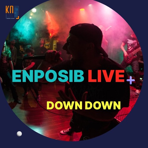 Down Down (ENPOSIB LIVE 2013)