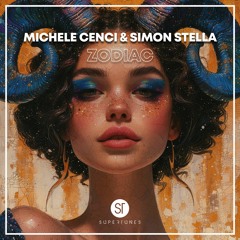 Michele Cenci, Simon Stella - Zodiac (Radio edit)