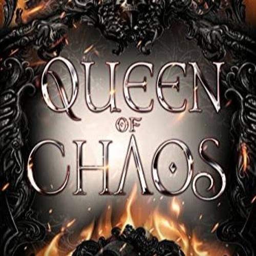 Stream TÉLÉCHARGER Queen of Chaos (Legacy of the Nine Realms, #5) en
