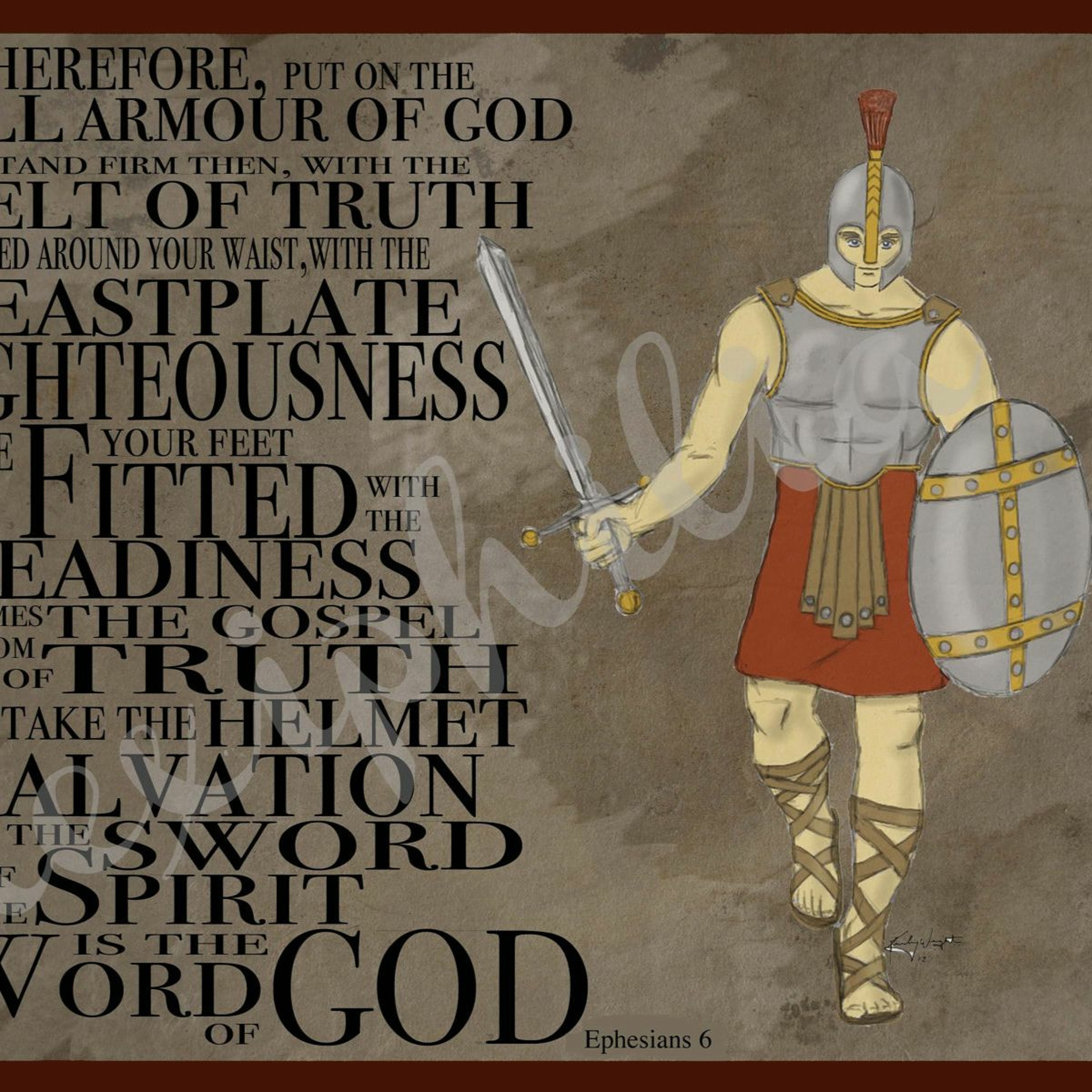 Ephesians 6.10 - 24 - -Put On The Armor Of God episode artwork