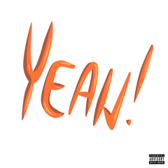 Yeah! (Come Over Freestyle)