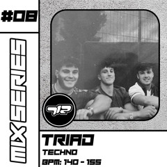 712’s Mix Series #08 - TRIAD