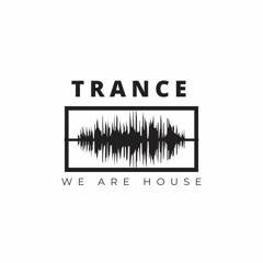 WE ARE TRANCE