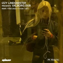 Izzy Lindqwister presents Valborg Dub - 07 Février 2023