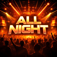 All Night