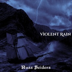 VIOLENT RAIN