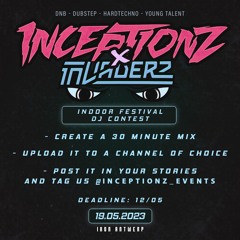 INCEPTIONZ X INVADERZ: INDOOR FESTIVAL PRISMATICZ DJ CONTEST
