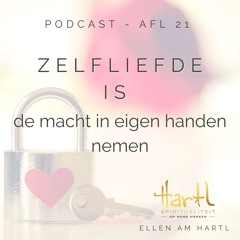 Lief Voor Jezelf - Zelfliefde is de macht in eigen handen nemen