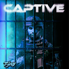 TJAY - CAPTIVE (FREE DOWNLOAD)
