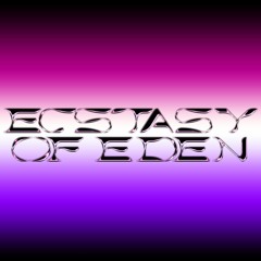 ECSTASY OF EDEN - ACID VAPORS