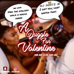 A Juggle For Valentine Day Mix 🌹2021. RNB