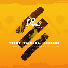 THAT TRIBAL SOUND