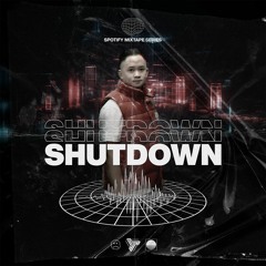 SHUTDOWN Mixtape by DJ T-LY - Hip Hop, Rap, Reggaeton, Moombahton