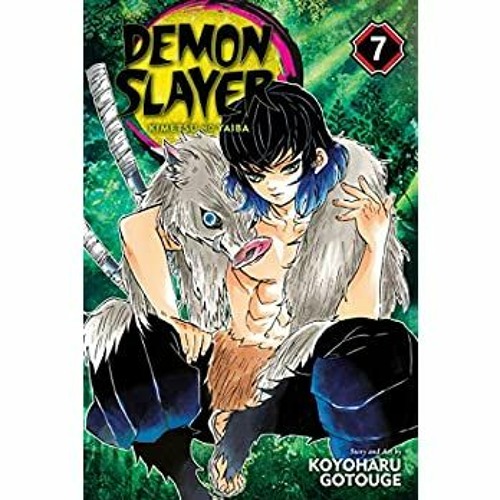 Stream Pdf Download Demon Slayer Kimetsu No Yaiba Vol 7 7 Ebook By Aylin Listen Online For Free On Soundcloud