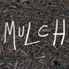 MULCH