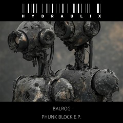 Balrog - Phunk Block - Preview