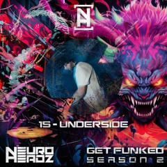 NEUROHEADZ// GET FUNKED SERIES 2 - 015 UNDERSIDE