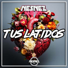NESNEZ AND CO. - TUS LATIDOS [ DESCARGA GRATUITA]