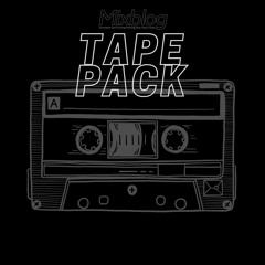 Mixblog Presents - TAPE PACK