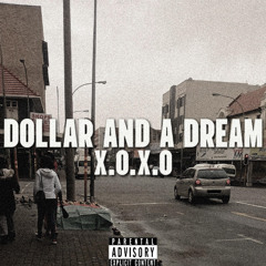 DOLLAR AND A DREAM