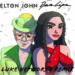 Elton John & Dua Lipa - Cold Heart (Luke Hepworth Remix)
