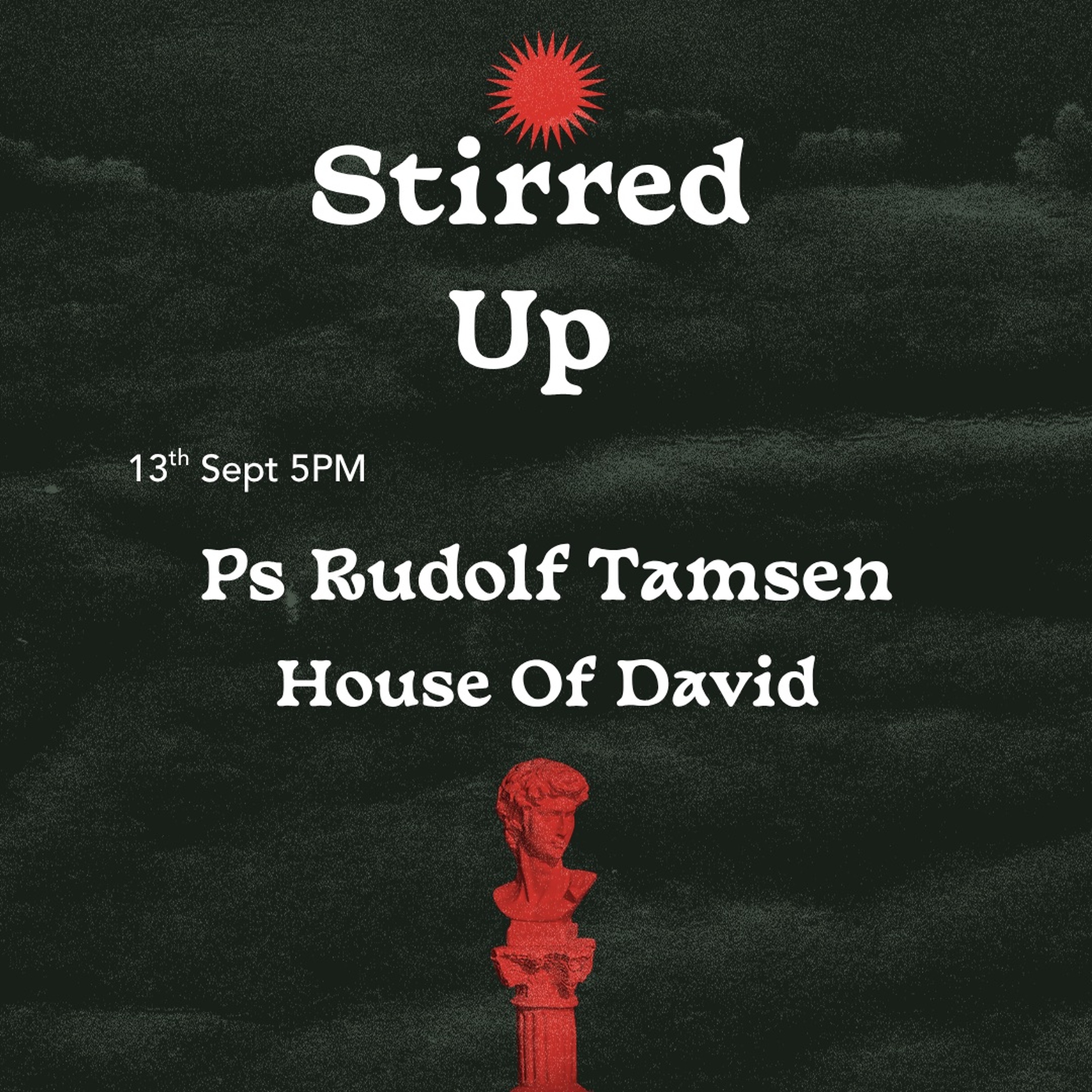 Stirred Up - Ps Rudolf Tamsen