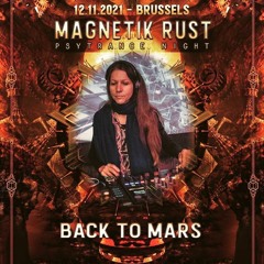 Back to Mars at Elektro Magnetik Brussels 12-11-21