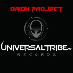 Orion Project Psycast #010 | Universal Tribe Symphonies