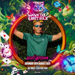 Izzi Atcha Corruption Bounce The Festival Down The Rabbit Hole Promo Mix 30th August Dj set 2025