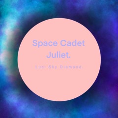 Space Cadet Juliet