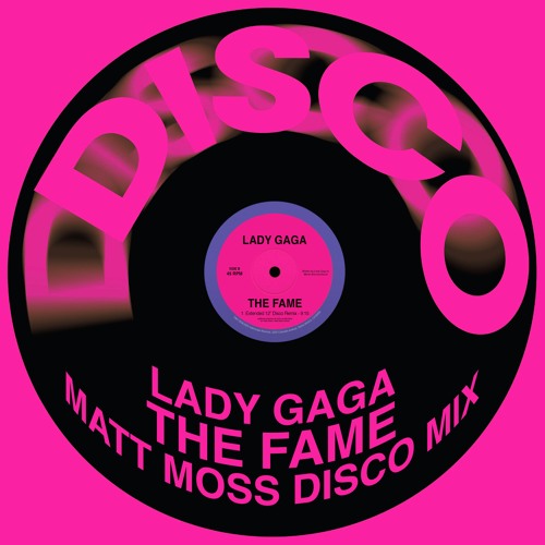 Stream MattMoss Listen to The Fame (Matt Moss Disco Mix) playlist