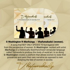 G - Washington Ft Mavhungu- Vhafumakadzi