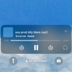 sos (demo 1) prod Idly Blare