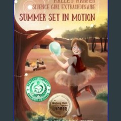 PDF/READ 💖 Halley Harper, Science Girl Extraordinaire: Summer Set in Motion     Paperback – June 1