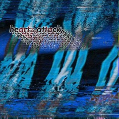 heartz attack [now on spotify]