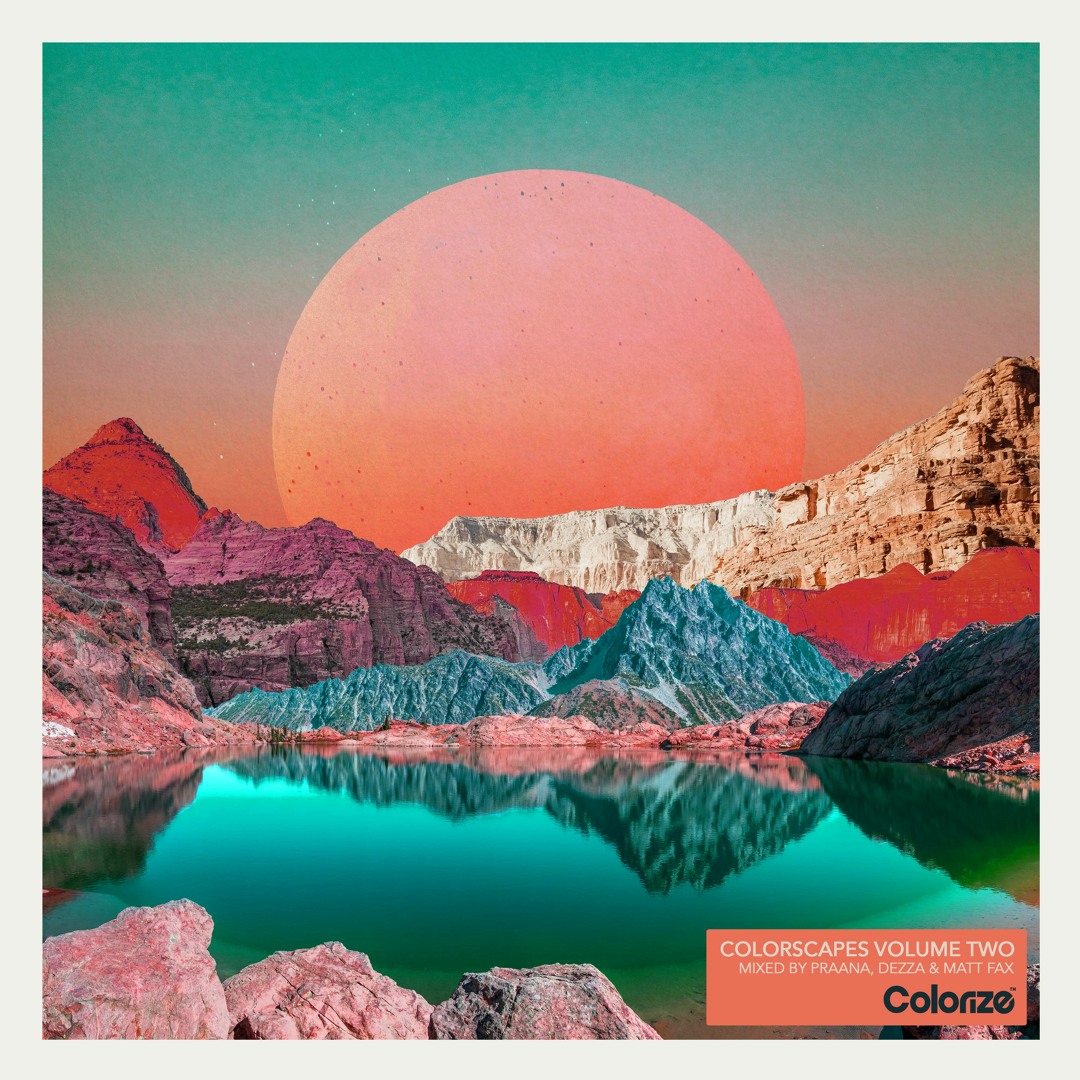 Stream Colorize | Listen to Colorscapes Volume Two - Mixed by